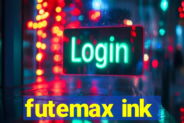 futemax ink